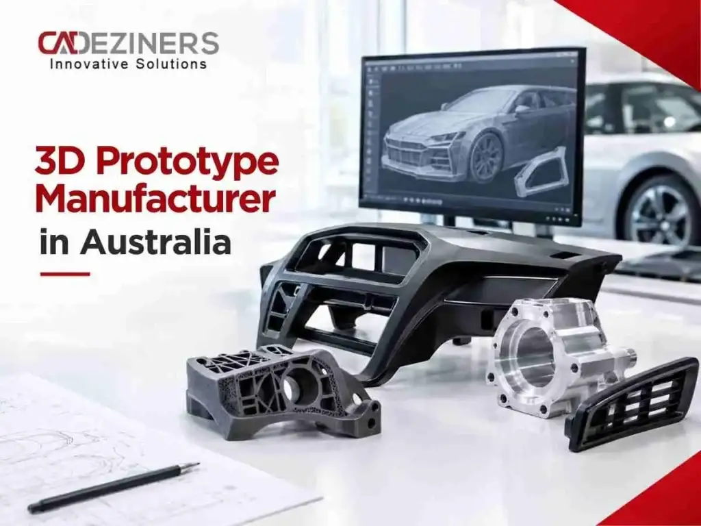 3D Prototype Manufacturer in Australia: Automotive Prototyping Solutions